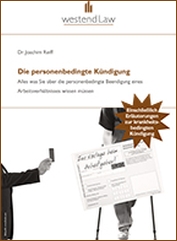 Die personenbedingte Kündigung